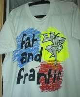 Fat and Frantic T-shirt off eBay